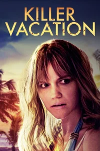  Killer Vacation 